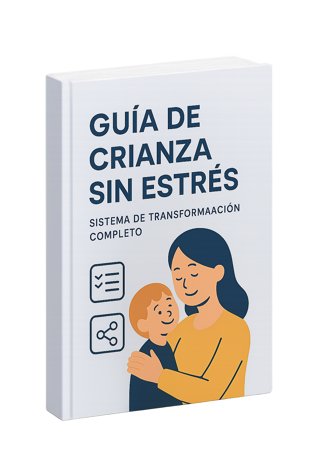Guía de Crianza Sin Estrés